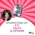 Ep.02: Veere Di Wedding is not about Feminism - Ekta Kapoor's EXCLUSIVE Interview