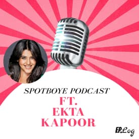 Ep.02: Veere Di Wedding is not about Feminism - Ekta Kapoor's EXCLUSIVE Interview