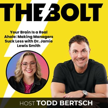Your Brain Is a Real Ahole: Making Managers Suck Less with Dr. Jamie Lewis Smith