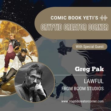Greg Pak talks Lawful