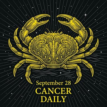 Monday, September 28, 2026 Cancer Horoscope Today