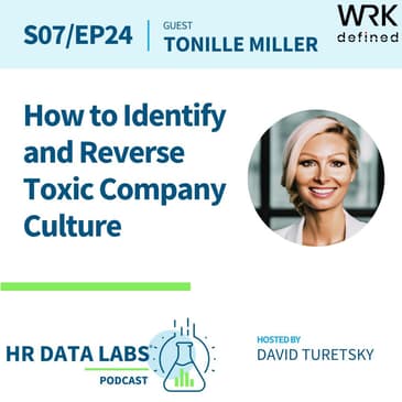Tonille Miller - How to Identify and Reverse Toxic Company Culture