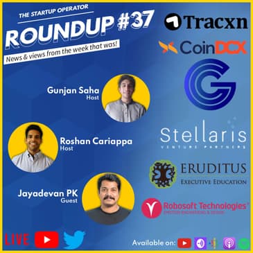Roundup #37 : Hiring Frenzy in India, Robosoft Acquisition, CoinDCX & Eruditus turn unicorns & more!