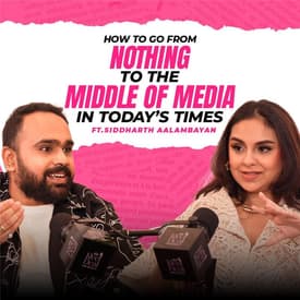 Inside The Mind of The Bombay Journey & The Male Feminist : Siddharth Aalambayan