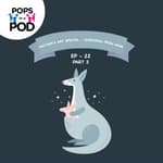EP 22 - Mother's Day Special - Learnings from Mom