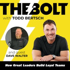 How Great Leaders Build Loyal Teams with Dave Walter