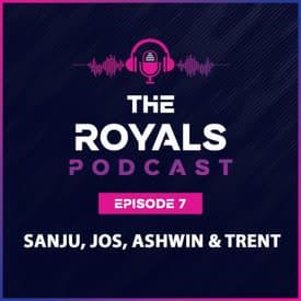The Matchday feat. Sanju, Jos, Ashwin, and Trent