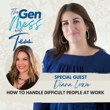 Ep 38: How To Handle Difficult People at Work
