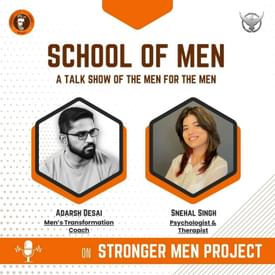 S2E32 | Dark truth about Men’s mental health (Psychologist Reveals) | Ft Snehal Singh
