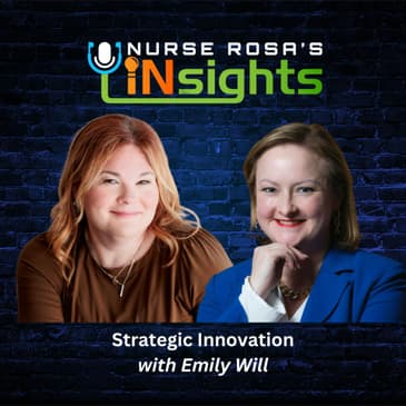 Ep 28: Strategic Innovation with Emily Will