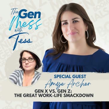 Ep 29: Gen X vs. Gen Z: The Great Work-Life Smackdown