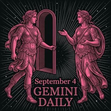 Friday, September 4, 2026 Gemini Horoscope Today
