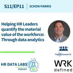 Schon Parris - Helping HR Leaders quantify the material value of the workforce: Through data analytics