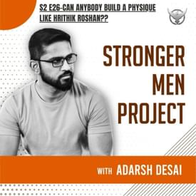 S2 E26 | Can Anybody build a physique like Hrithik Roshan ??