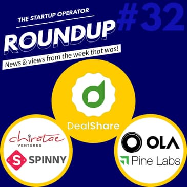 Roundup #32 : Chiratae Venture's Early stage fund, Pinelabs' Aggressive expansion and more!