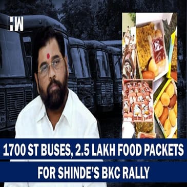 1700 Buses,2.5 Lakh Food Packets For Shinde's BKC Rally, 25000 Supporters Expected At Uddhav's Rally