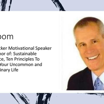 How to Achieve Your Uncommon and Extraordinary Life with Terry Tucker