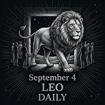 Friday, September 4, 2026 Leo Horoscope Today