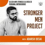 S2 E24 | Why Fitness is a Path to Personal Improvement