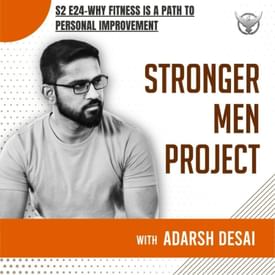 S2 E24 | Why Fitness is a Path to Personal Improvement