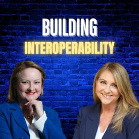 Building Interoperability with Sandra Johnson