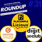 Roundup #31: Grofers turns Unicorn, Fundraises in the past week and more!