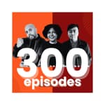 Ep 301- Khandaan at 300: Love, Burnout and Streaming Chaos