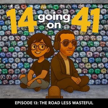 Avyana Mehta - The Road Less Wasteful | Ep 13