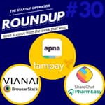 Roundup #30: Pharmeasy & Sharechat ESOP buybacks, Fundraises in the past week and more!