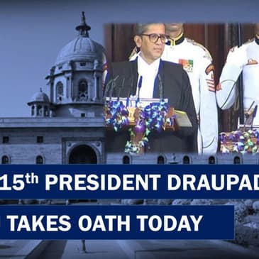 Headlines: Droupadi Murmu, India's First Tribal President, Takes Oath |