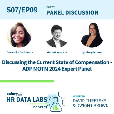 Discussing the Current State of Compensation - ADP MOTM 2024 Expert Panel