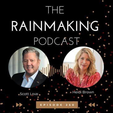 TRP 250: Reinventing Oneself as a Rainmaker with Heidi Brown