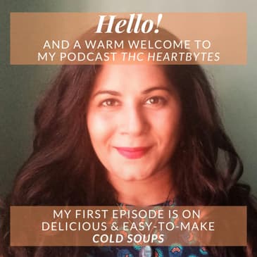 Cold soups by The Heart Chef
