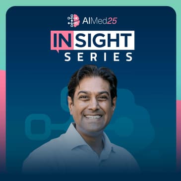 Healthcare’s AI Inflection Point: Why Everything Is About to Accelerate with Nilesh Bhandari, Chairman and CEO at the Advanced Health Academy