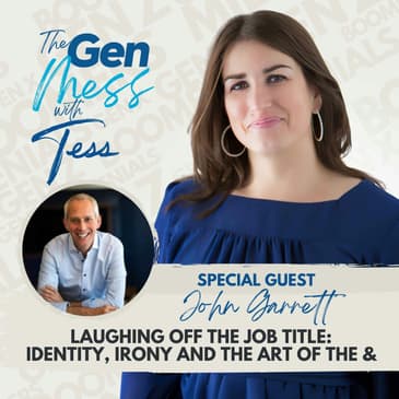 Ep 12: Laughing Off the Job Title: Identity, Irony and The Art of the &