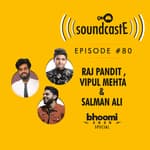 Ep.80: 9XM SoundcastE ft. Raj Pandit, Vipul Mehta and Salman Ali Bhoomi 2020 Special