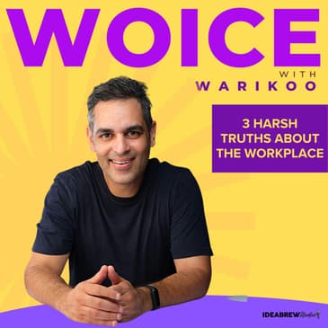 3 harsh truths about the workplace