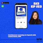 Continuous Learning in Payroll with Laurel Serra, CPP