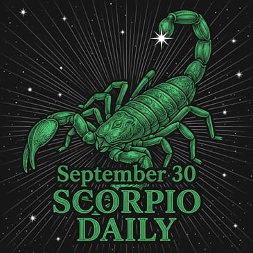 Wednesday, September 30, 2026 Scorpio Horoscope Today