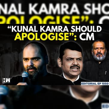 Editorial with Sujit Nair | How Did Comedian Kunal Kamra Anger Shiv Sena? | Eknath Shinde | Fadnavis