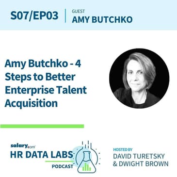 Amy Butchko - 4 Steps to Better Enterprise Talent Acquisition