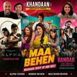 Maa Behan, Alpha, Bandar and Bollywood’s Bad Men