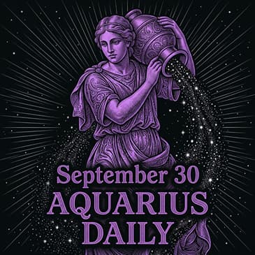 Wednesday, September 30, 2026 Aquarius Horoscope Today