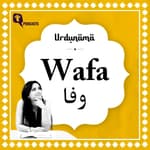 Wafa: The Essence of Loyalty and Devotion