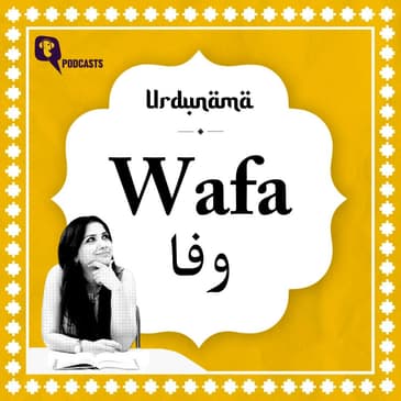Wafa: The Essence of Loyalty and Devotion