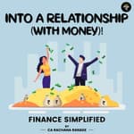 Into a relationship (with money)!