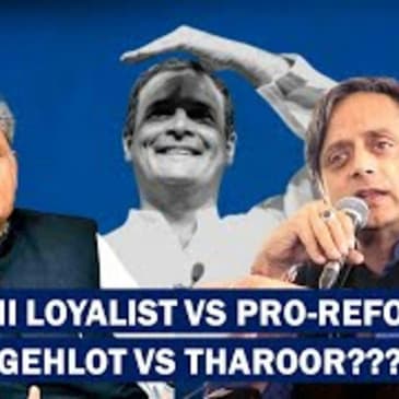 Race For Congress President Set To Be Ashok Gehlot Vs Shashi Tharoor Even As Cadre Wants Rahul Back