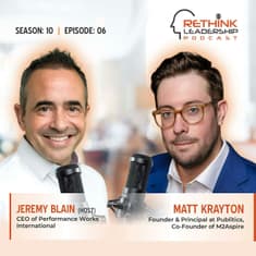 S10E06: The New Visibility Test: What modern leaders must navigate when every decision comes with a spotlight