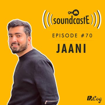 Ep.70: 9XM SoundcastE ft. Jaani