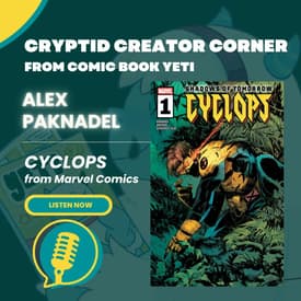 Alex Paknadel Interview - Cyclops